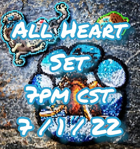 All Heart Set - IA [ 7pm Cst ] [7/1]